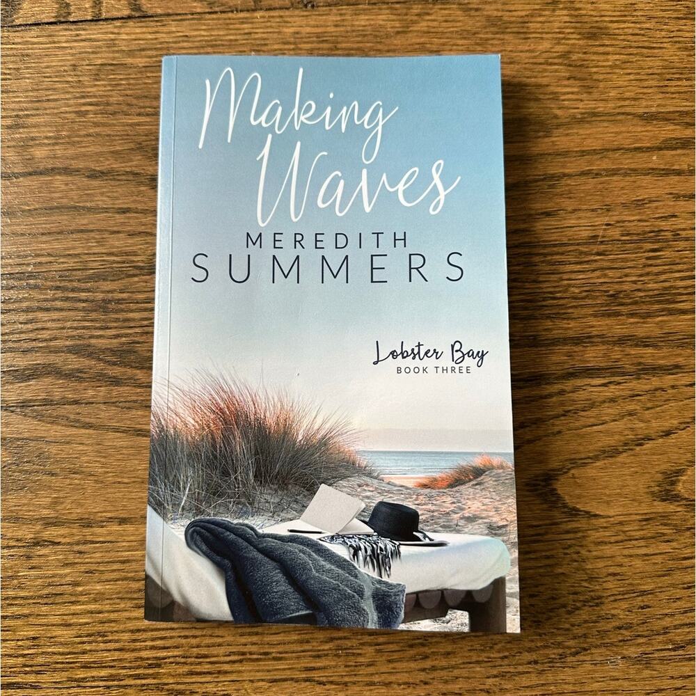 Making Waves Meredith Summers Lobster Bay Book Three Indie Paperback